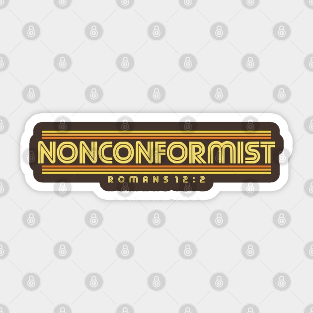 NONCONFORMIST Sticker by SeeScotty